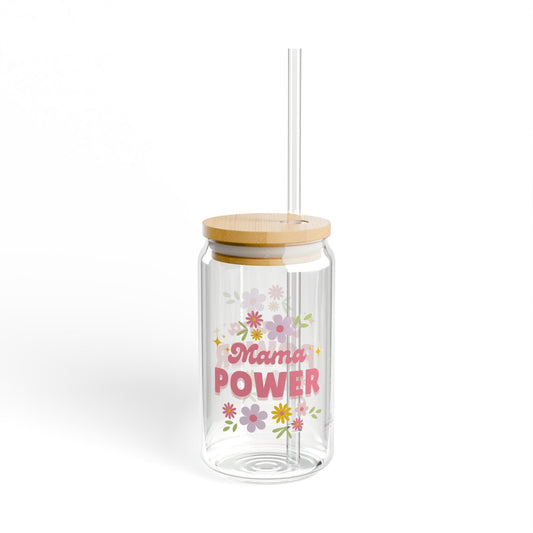 Mama Power Sipper Glass, 16oz - Perfect for Moms, Inspirational Drinkware, Eco-Friendly, Floral Design, Gift for Mother's Day