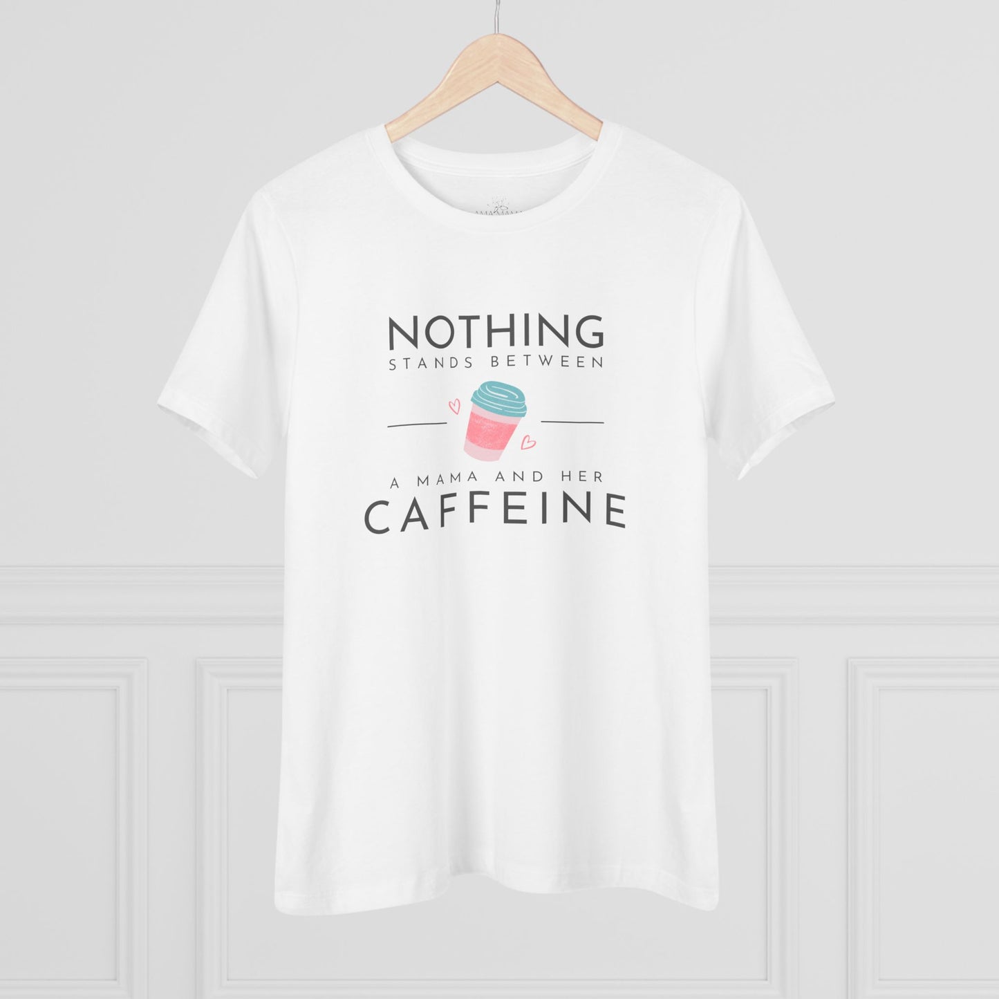 Caffeine Mama Cotton Tee