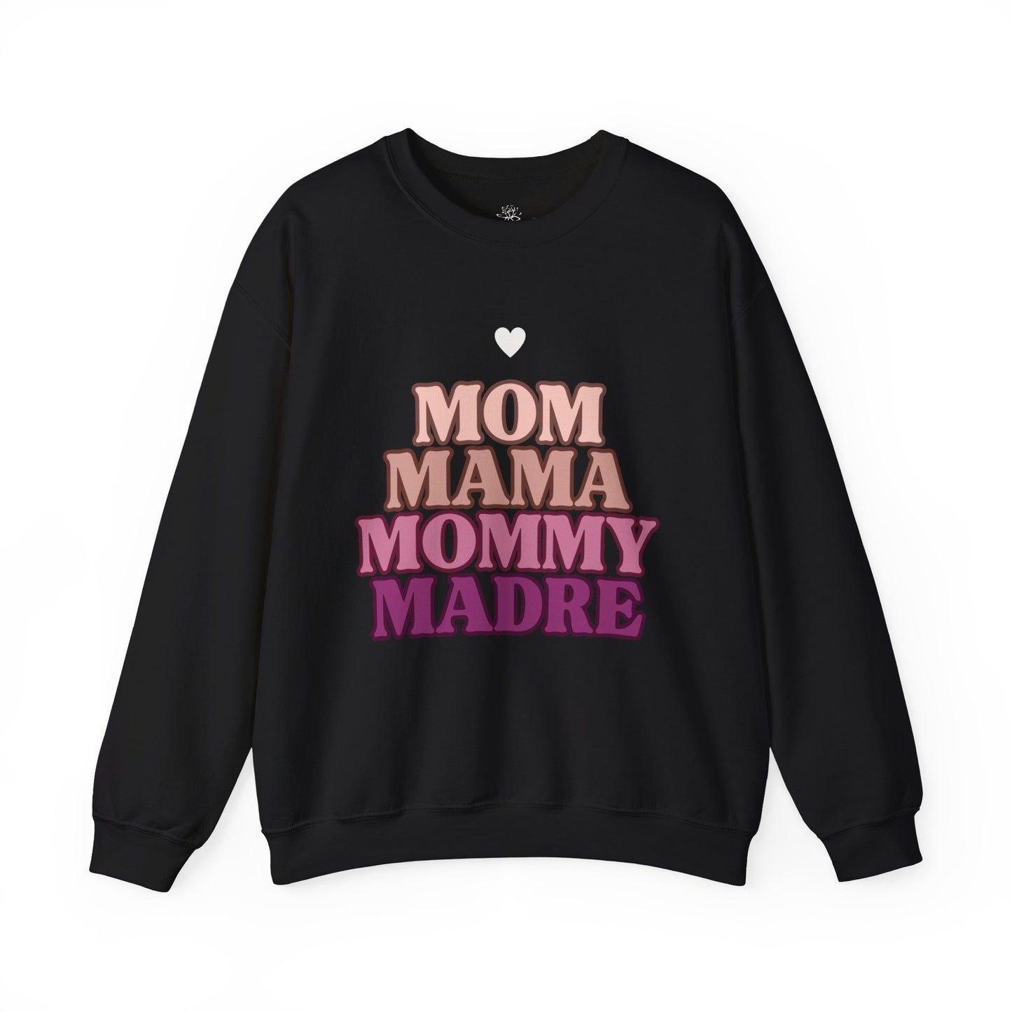 Mama mama Crewneck Sweatshirt