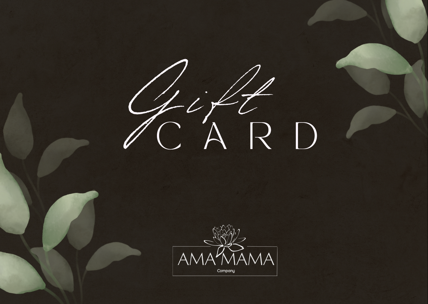 Ama Mama Co. Gift Card